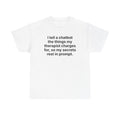 I Tell a Chatbot the Things My Therapist Charges Me to Say — Tee