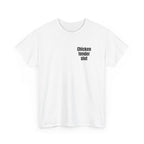 White t-shirt printed with "Chicken tender slut", shown flat from another angle.