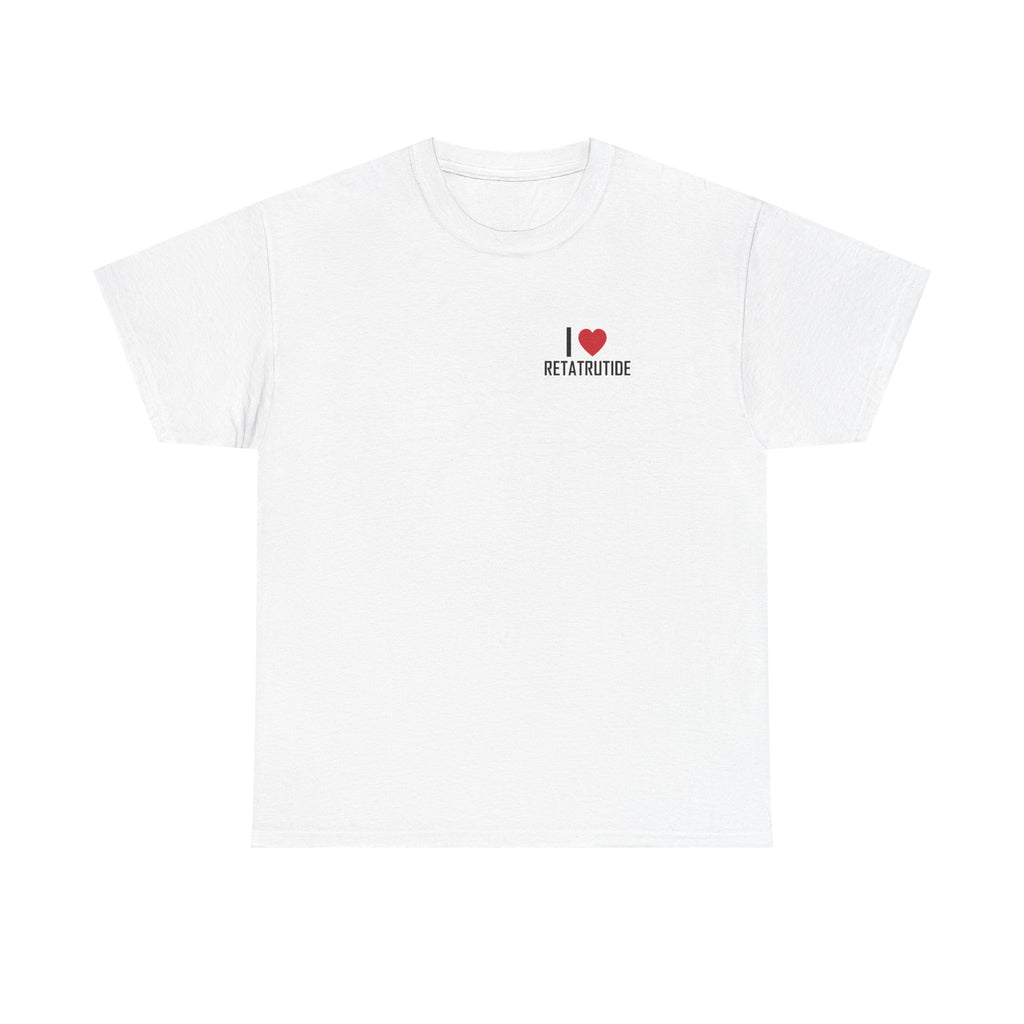 White t-shirt printed with "I", a large red heart, then the word RETATRUTIDE.