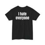 Black t-shirt, back printed with "I hate everyone", shown from another angle.