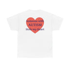 White t-shirt, back printed printed with a large salmon-red heart made of jigsaw puzzle pieces, lettered across it "Someone with AUTISM Stole my Heart".