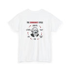 White t-shirt, back printed printed with "THE COMMUNIST CYCLE": six red arrows looping around a crying Karl Marx cartoon, from "establish a new communist utopia" round to "say it wasn’t real communism", shown from another angle.