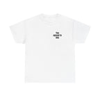 White t-shirt printed with "You agreed to this".