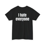 Black t-shirt, back printed with "I hate everyone", shown from another angle.