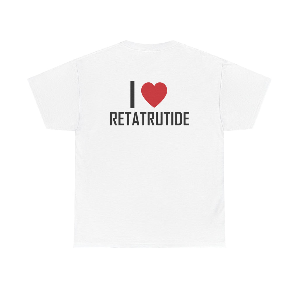 White t-shirt, back printed printed with "I", a large red heart, then the word RETATRUTIDE.